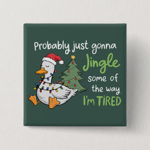 Chapa Cuadrada Probablemente Solo Voy a Tintinear Un Poco Cansado