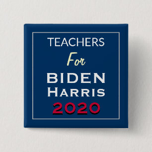Chapa Cuadrada Profesores De La Campaña De La Plaza BIDEN HARRIS