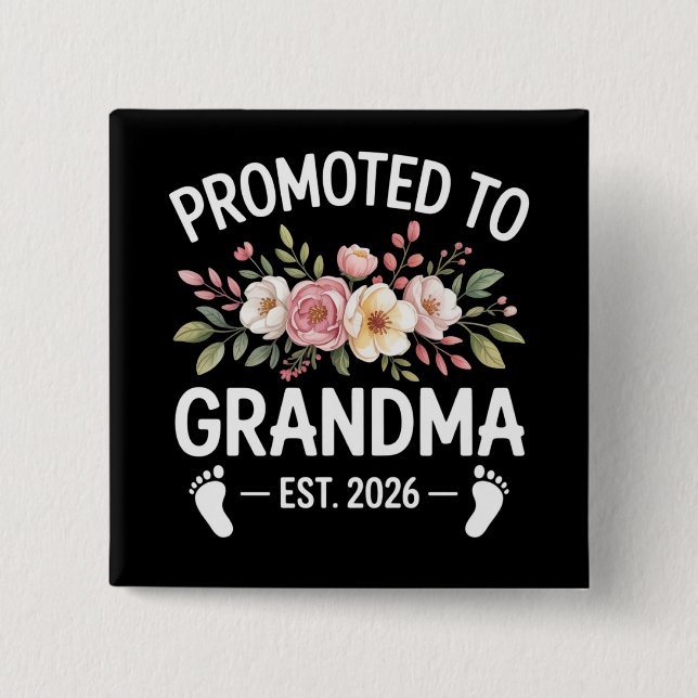 Chapa Cuadrada Promoted to Grandma 2026 First Time Nana Floral  (Anverso)
