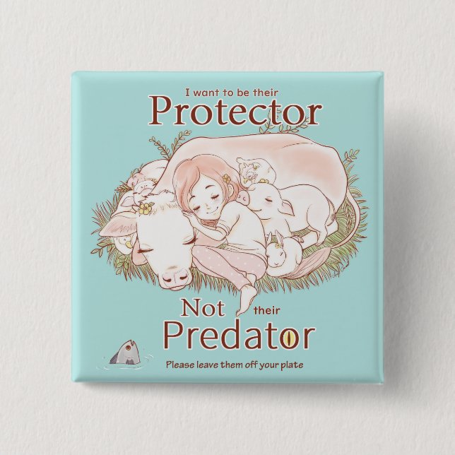 Chapa Cuadrada Protector No depredador Vegan Love Animals (Anverso)