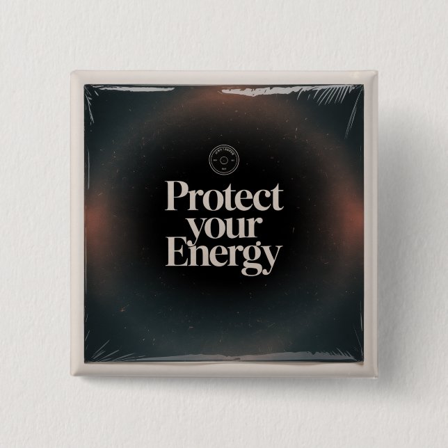 Chapa Cuadrada Protege Tu Energía (Anverso)