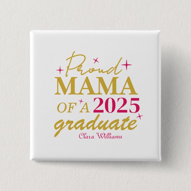 Chapa Cuadrada Proud mama of a graduate (Anverso)