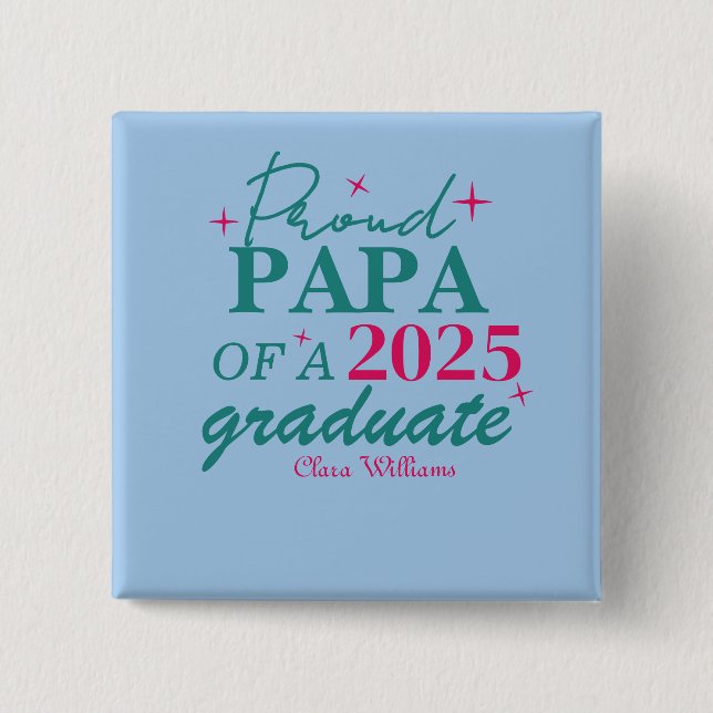 Chapa Cuadrada Proud papa of a graduate (Anverso)