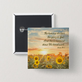 Chapa Cuadrada Psalm 19:1 NKJV Sunflower and Sunrise Bible Verse