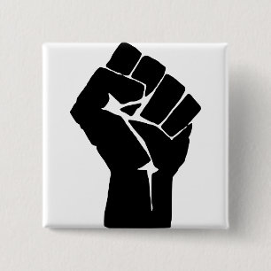 Chapa Cuadrada Puño Negro Levantado - Resistencia Protesta