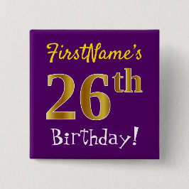 Chapa Cuadrada Purple, Faux Gold 26th Birthday, con nombre person