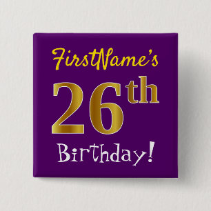 Chapa Cuadrada Purple, Faux Gold 26th Birthday, con nombre person