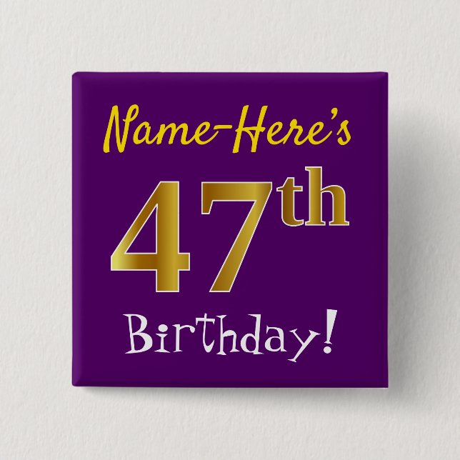 Chapa Cuadrada Purple, Faux Gold 47th Birthday, con nombre person (Anverso)