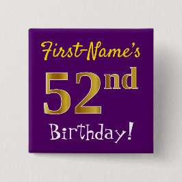 Chapa Cuadrada Purple, Faux Gold 52nd Birthday, con nombre person