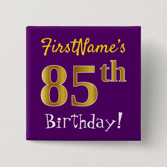 Chapa Cuadrada Purple, Faux Gold 85th Birthday, con nombre person (Anverso)