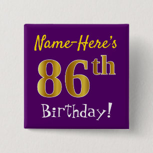 Chapa Cuadrada Purple, Faux Gold 86th Birthday, con nombre person