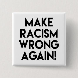 Chapa Cuadrada ¡Que el racismo se equivoque otra vez! Protesta