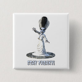 Chapa Cuadrada ¡Quédate freaky! Novia de Frankenstein
