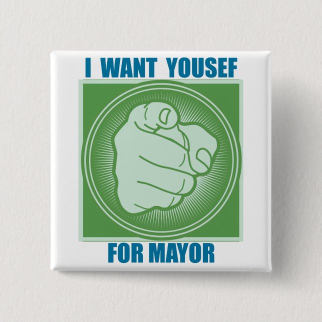 CHAPA CUADRADA QUIERO A YOUSEF COMO ALCALDE (Anverso)