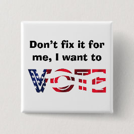 Chapa Cuadrada Quiero votar