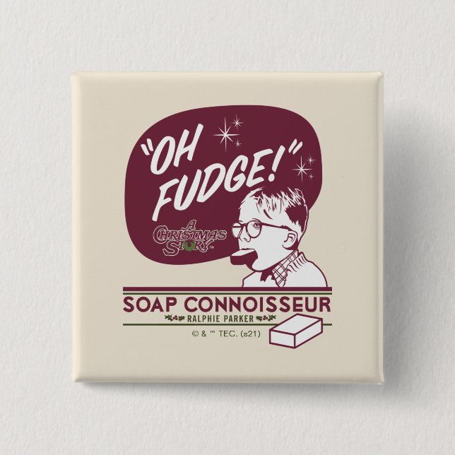 Chapa Cuadrada Ralphie Parker - Soap Connoisseur (Anverso)