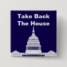 Chapa Cuadrada Recuperar la Cámara de Representantes