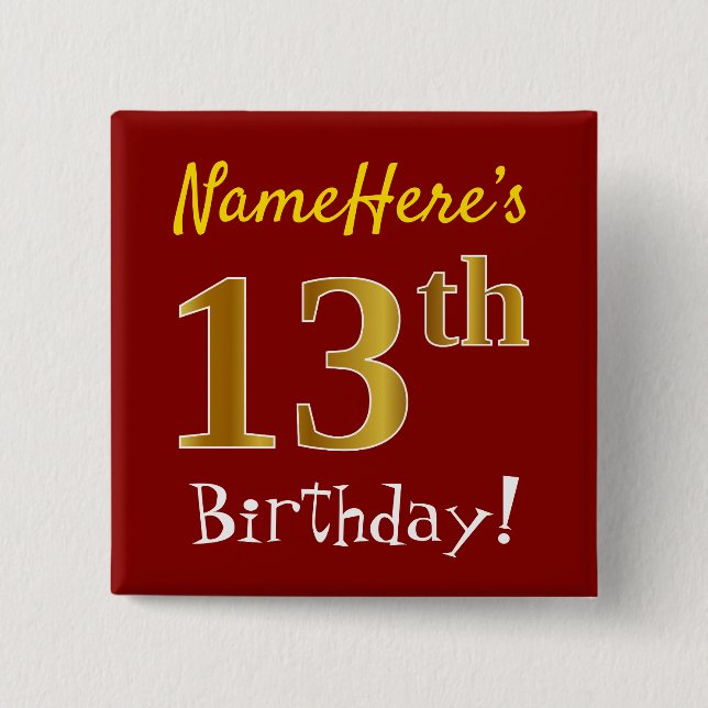Chapa Cuadrada Red, Faux Gold 13th Birthday, con nombre personali (Anverso)