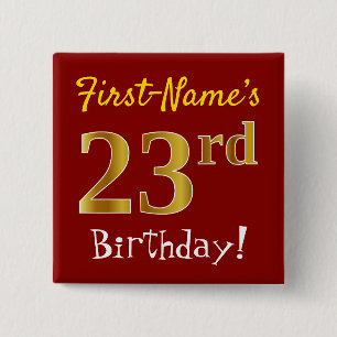 Chapa Cuadrada Red, Faux Gold 23rd Birthday, con nombre personali