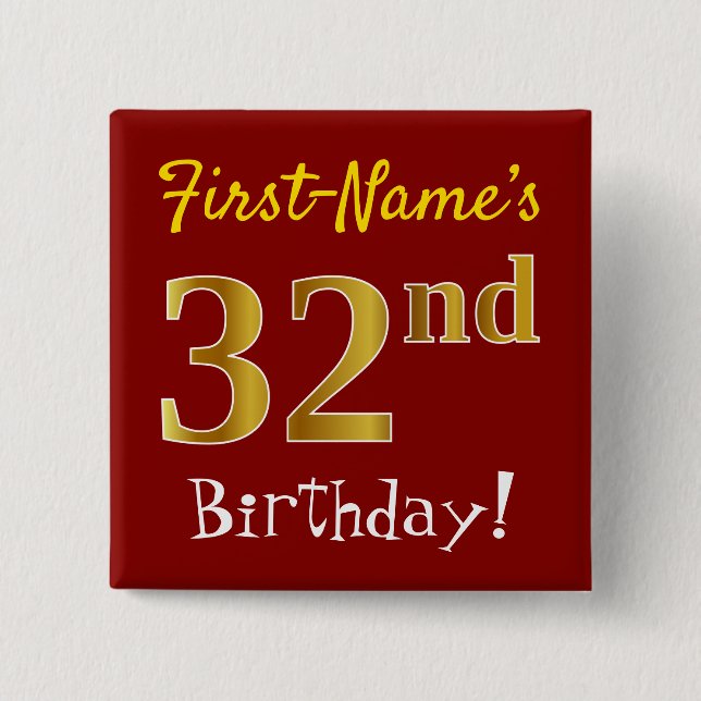 Chapa Cuadrada Red, Faux Gold 32nd Birthday, con nombre personali (Anverso)