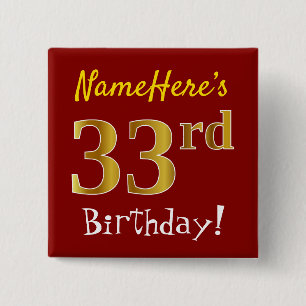 Chapa Cuadrada Red, Faux Gold 33rd Birthday, con nombre personali