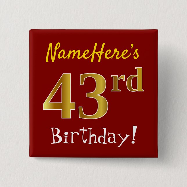 Chapa Cuadrada Red, Faux Gold 43rd Birthday, con nombre personali (Anverso)