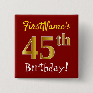 Chapa Cuadrada Red, Faux Gold 45th Birthday, con nombre personali