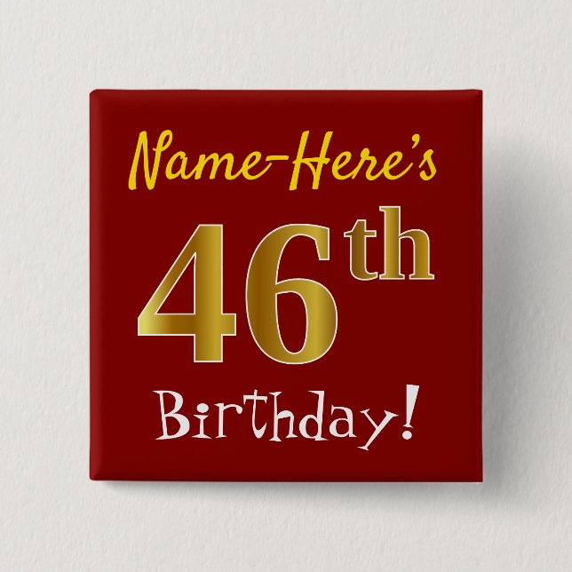 Chapa Cuadrada Red, Faux Gold 46th Birthday, con nombre personali (Anverso)