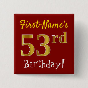Chapa Cuadrada Red, Faux Gold 53rd Birthday, con nombre personali