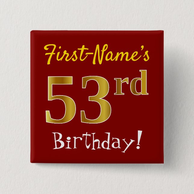 Chapa Cuadrada Red, Faux Gold 53rd Birthday, con nombre personali (Anverso)