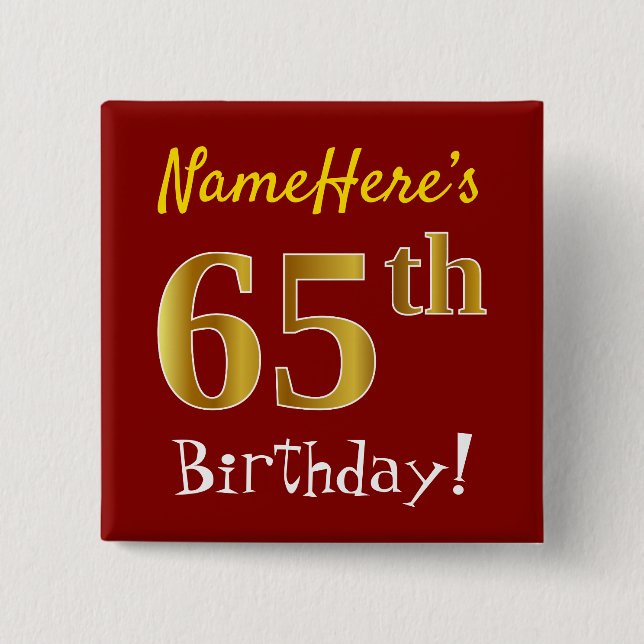 Chapa Cuadrada Red, Faux Gold 65th Birthday, con nombre personali (Anverso)