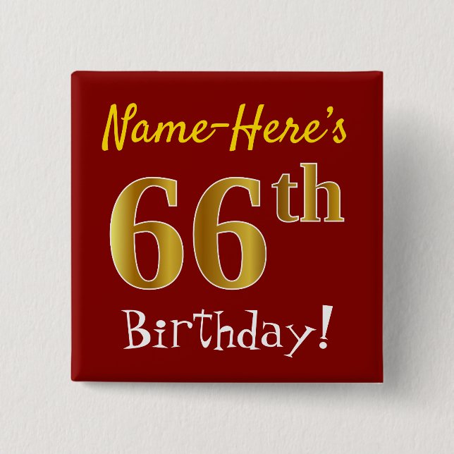 Chapa Cuadrada Red, Faux Gold 66th Birthday, con nombre personali (Anverso)