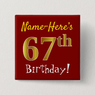 Chapa Cuadrada Red, Faux Gold 67th Birthday, con nombre personali