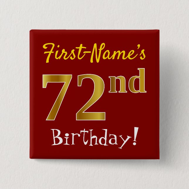 Chapa Cuadrada Red, Faux Gold 72nd Birthday, con nombre personali (Anverso)