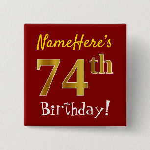 Chapa Cuadrada Red, Faux Gold 74th Birthday, con nombre personali