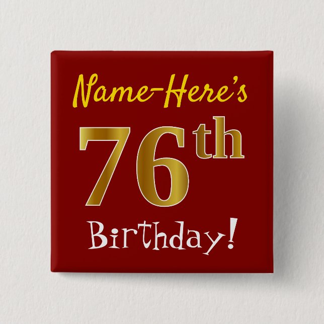 Chapa Cuadrada Red, Faux Gold 76th Birthday, con nombre personali (Anverso)