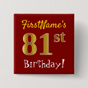 Chapa Cuadrada Red, Faux Gold 81st Birthday, con nombre personali