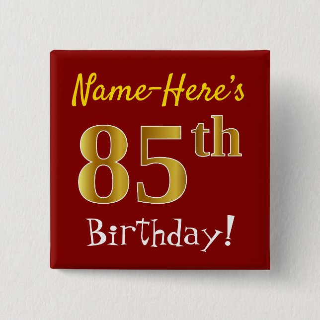 Chapa Cuadrada Red, Faux Gold 85th Birthday, con nombre personali (Anverso)