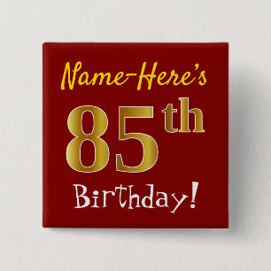 Chapa Cuadrada Red, Faux Gold 85th Birthday, con nombre personali