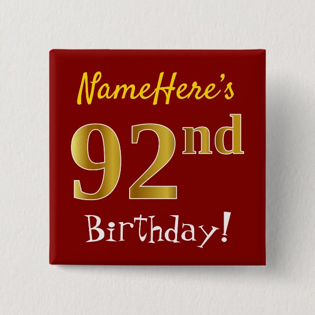 Chapa Cuadrada Red, Faux Gold 92nd Birthday, con nombre personali (Anverso)