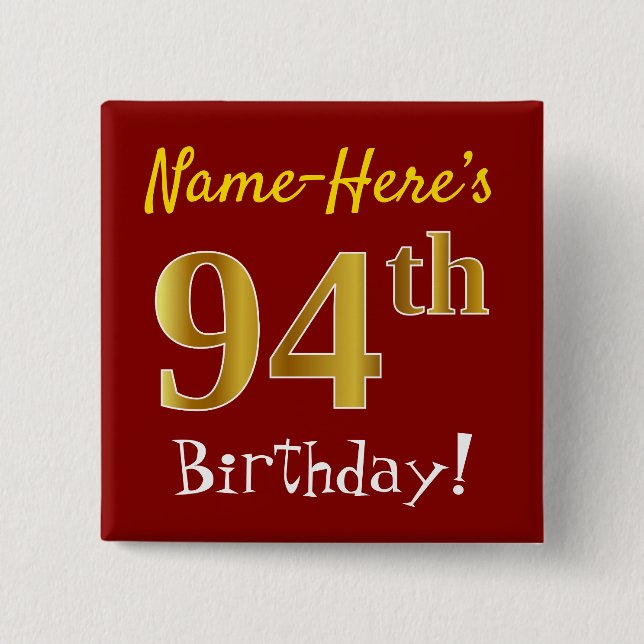 Chapa Cuadrada Red, Faux Gold 94th Birthday, con nombre personali (Anverso)