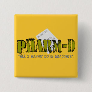 Chapa Cuadrada Regalos de Pharm-D (estudiante de la farmacia)