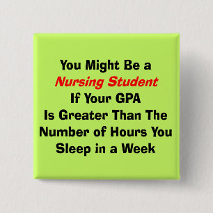 Chapa Cuadrada Regalos divertidos del estudiante de la enfermerí