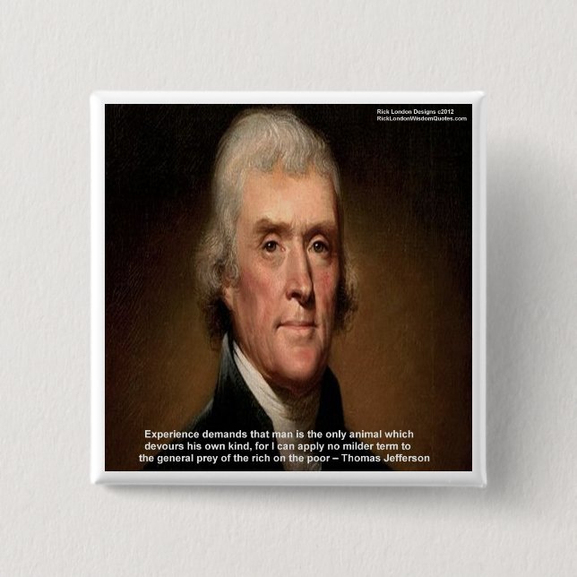 Chapa Cuadrada Regalos y Tarjetas Thomas Jefferson Trickle Down (Anverso)