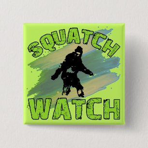 Chapa Cuadrada Reloj de Squatch