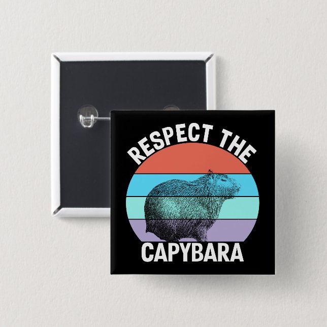 Chapa Cuadrada Respetar La Capybara Amante De Capybara Divertido (Anverso y reverso)