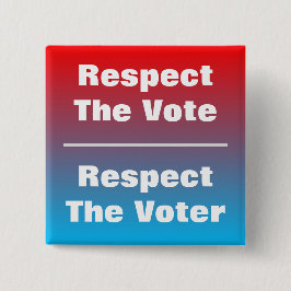 Chapa Cuadrada Respeto al voto y al votante