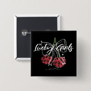 Chapa Cuadrada Retro Lucky Girls Cherry Quote