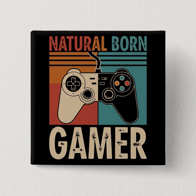 Chapa Cuadrada Retro Natural Born Gamer Funny (Anverso)
