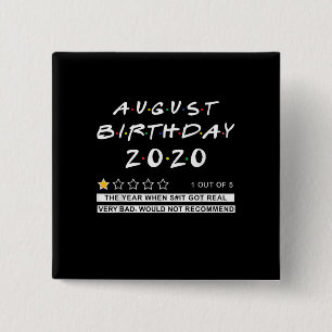 Chapa Cuadrada Revisión de 2020 Cumpleaños de Agosto Muy Mal